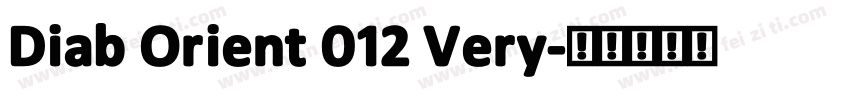 Diab Orient 012 Very字体转换